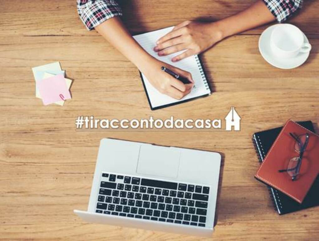 Concorso di scrittura per racconti brevi e pensieri - #tiraccontodacasa