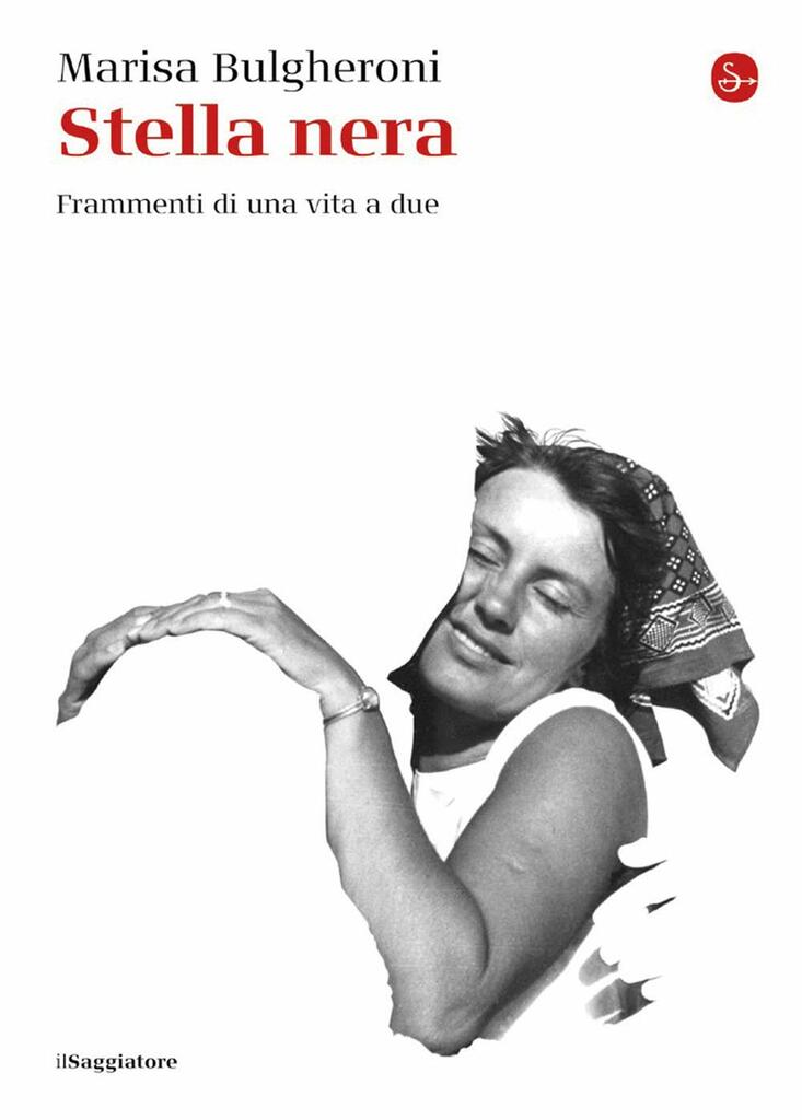 "Stella nera. Frammenti di una vita a due" di Marisa Bulgheroni