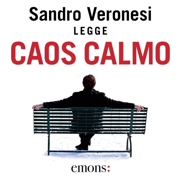 Sandro Veronesi - Caos calmo (Audiolibro)