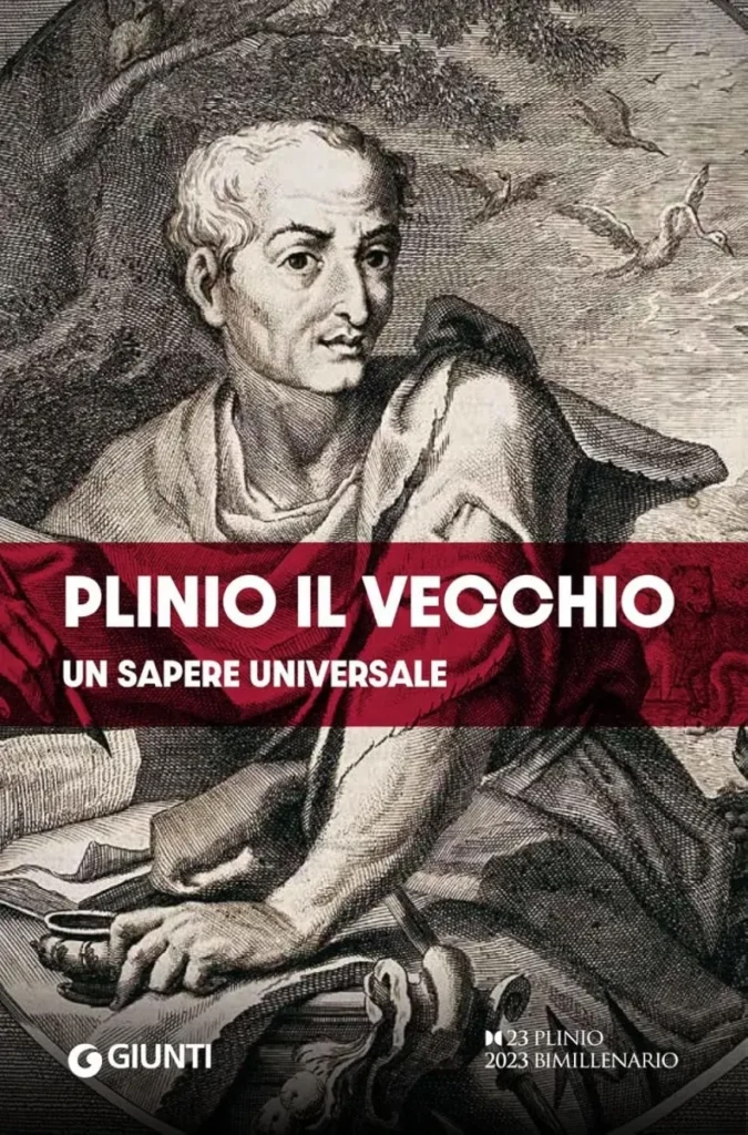 "Plinio il Vecchio. Un sapere universale"