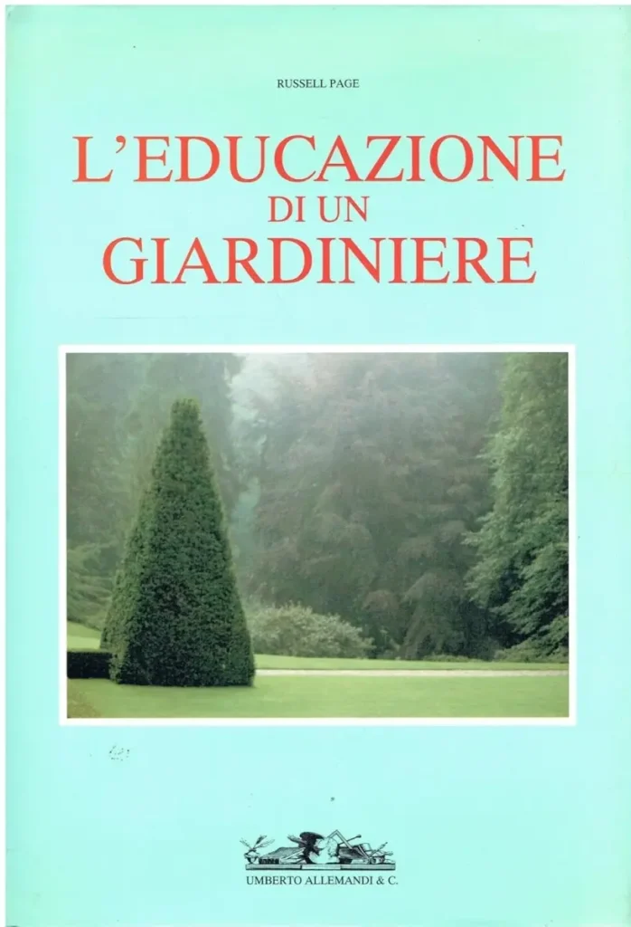 "Russell Page. L’educazione di un giardiniere"