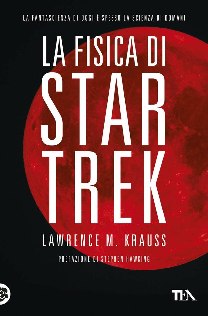 FuturScience: "La fisica di Star Trek"