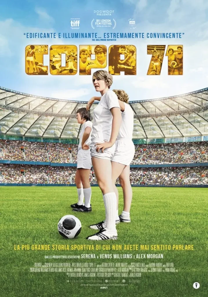 "Copa 71": la storia incredibile del primo mondiale femminile di calcio